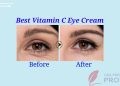 Top 10 Best Vitamin C Eye Cream | Reviews – 2023 |